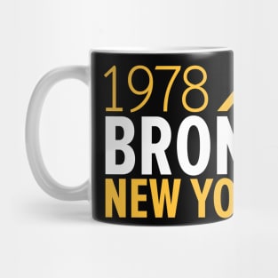 Bronx NY Birth Year Collection - Represent Your Roots 1978 in Style Mug